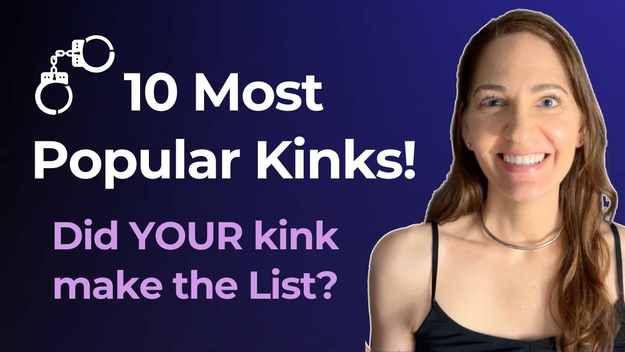 10 Most Popular Kinks (Are Yours on the List?)