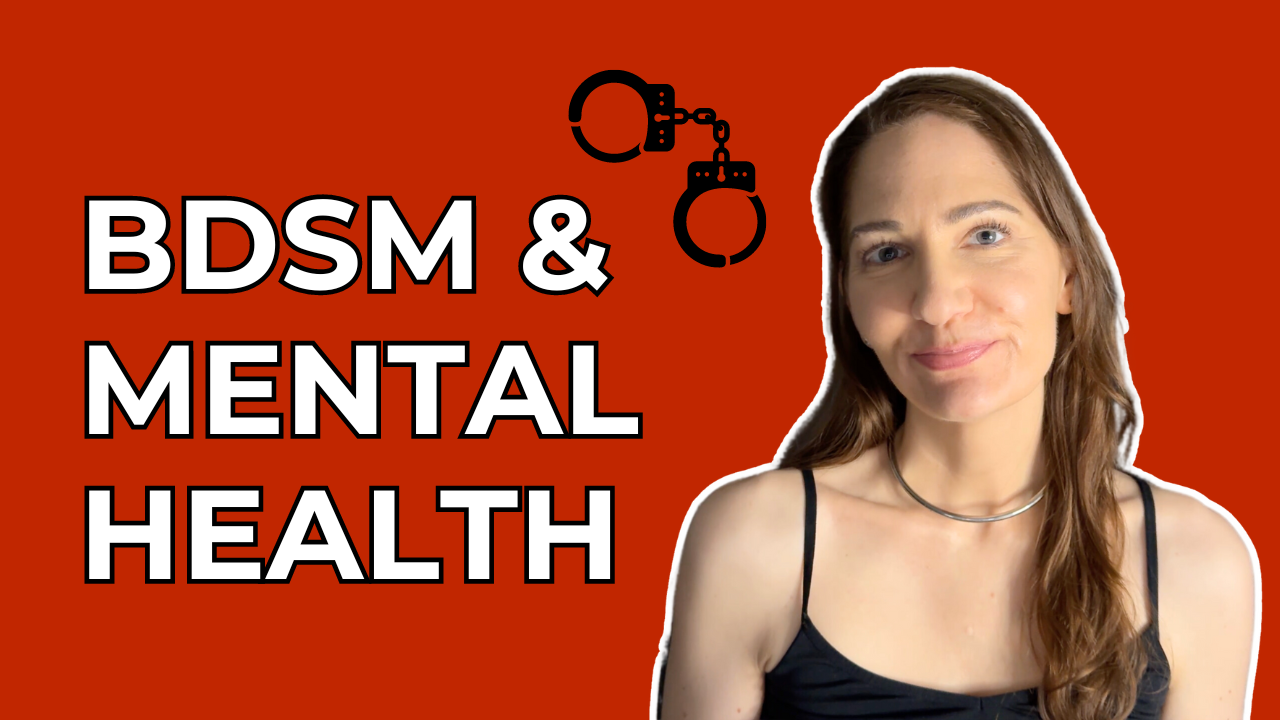 BDSM's Role in My Mental Health Journey