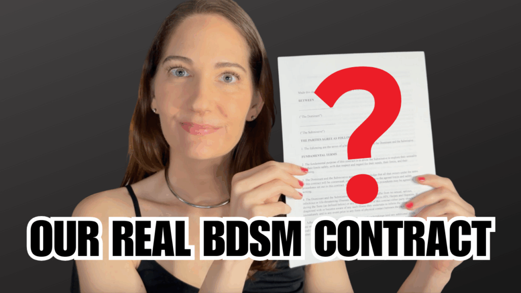 Inside Our BDSM Contract – What We Really Agreed To (Ep. 102) Inside Our BDSM Contract – What We Really Agreed To