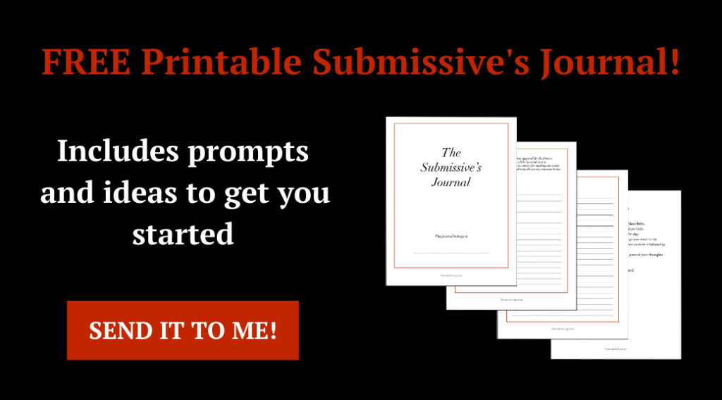 Submissive journal prompts ideas examples start template BDSM sub Dom Dominant writing