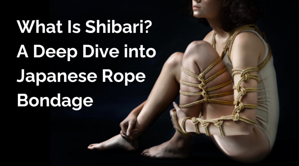 What is shibari
Shibari bondage
Shibari BDSM
Japanese bondage
Japanese rope bondage