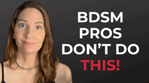 Most BDSM Teachers Get This Completely Wrong