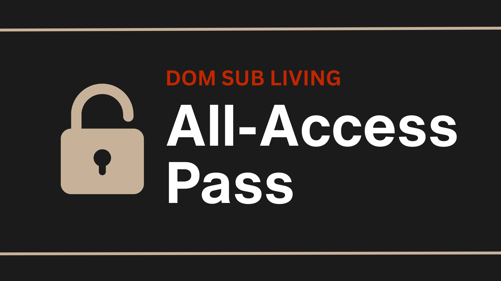 Get access to all our BDSM courses with our All-Access BDSM Program

